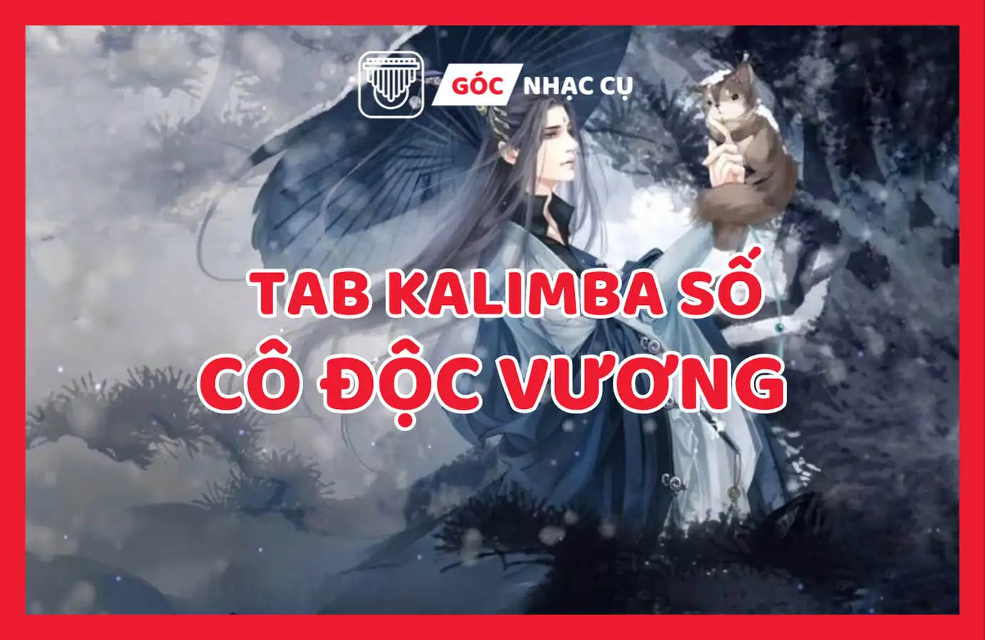 Tab Kalimba cô độc vương
