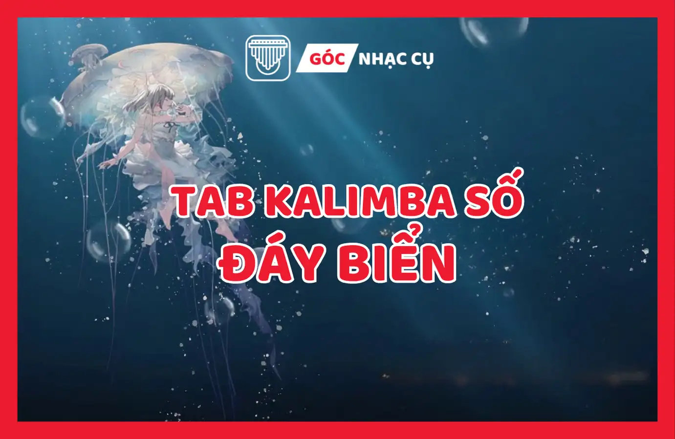 Tab Kalimba đáy biển