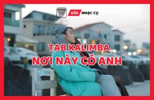 Tab Kalimba nơi này có anh