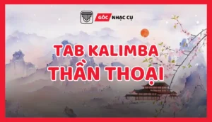 Tab kalimba thần thoại