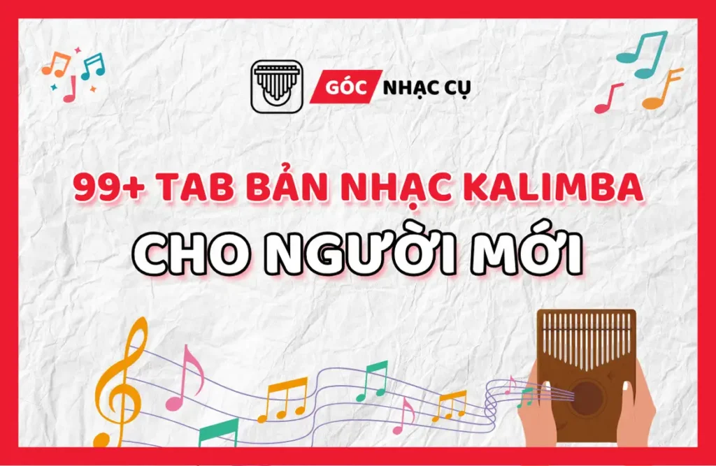 99 Tab bản nhạc Kalimba cho người mới