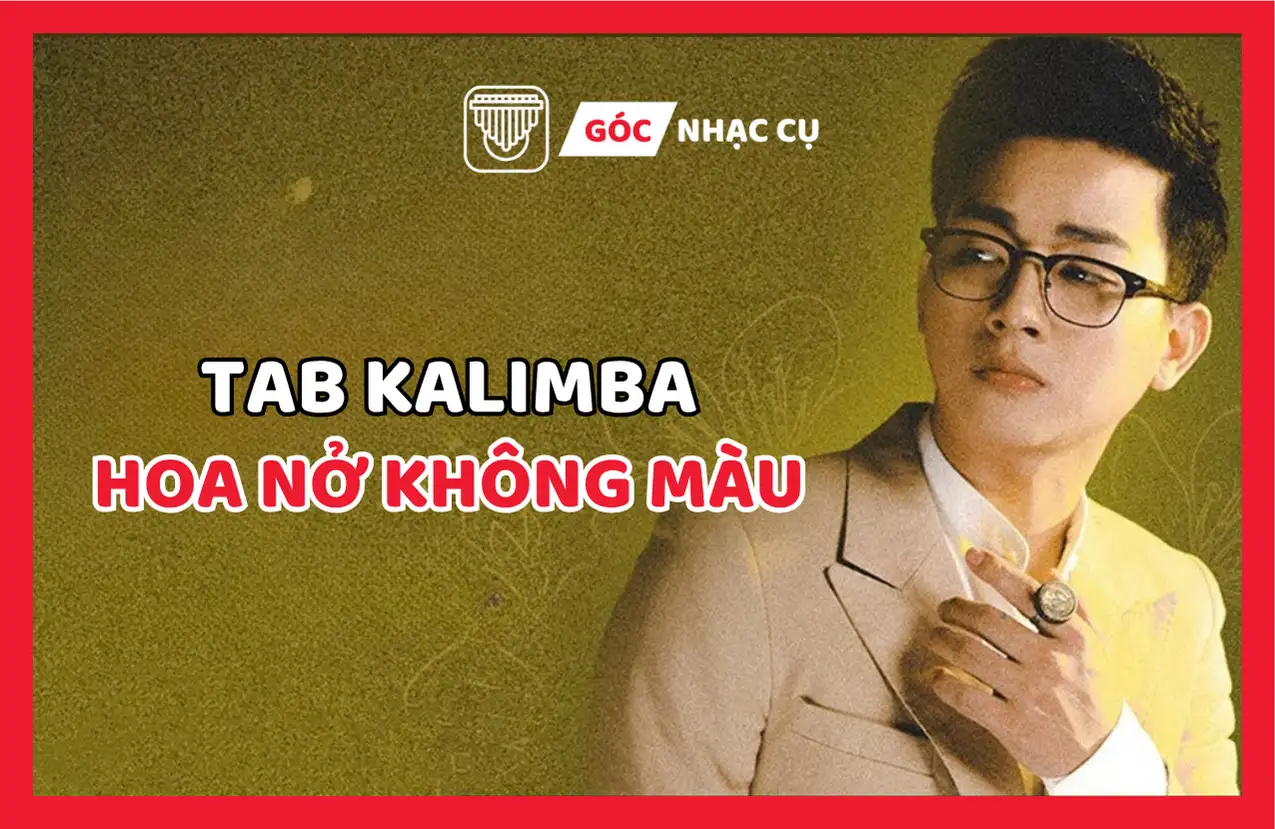 Tab Kalimba Hoa Nở Không Màu