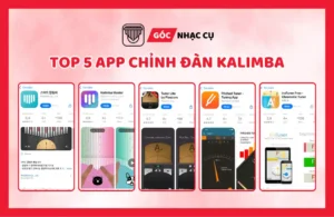 Top5 app chỉnh đàn Kalimba